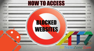 How to open blocked sites on Android