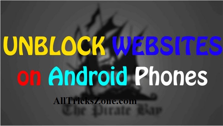 unblock websites in android devices