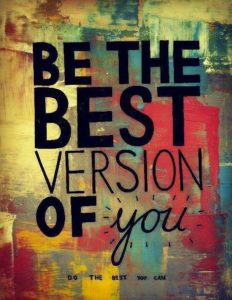 be-the-best-version-of-you-do-the-best-you-can