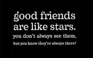 good-friends-are-like-stars-whatsapp-dp