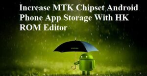 Increase mtk android app storage