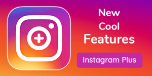 Instagram Plus Advance features apk
